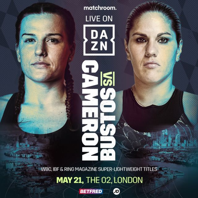 🇬🇧 Our ambassador, @chancam91, will defend her WBC, IBF and Ring Magazine Super-Lightweight World Titles against Victoria Noelia Bustos on the undercard of Josh Buatsi vs Craig Richards.

📅 May 21

🏟 @theo2london 

📺 @daznboxing 

#CameronBustos